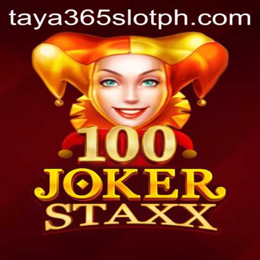 Exploring the World of 100JokerStaxx and taya365 Slot