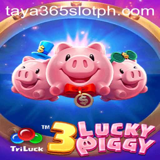 3LUCKYPIGGY: A Slot Game with Unique Mechanics on TAYA365