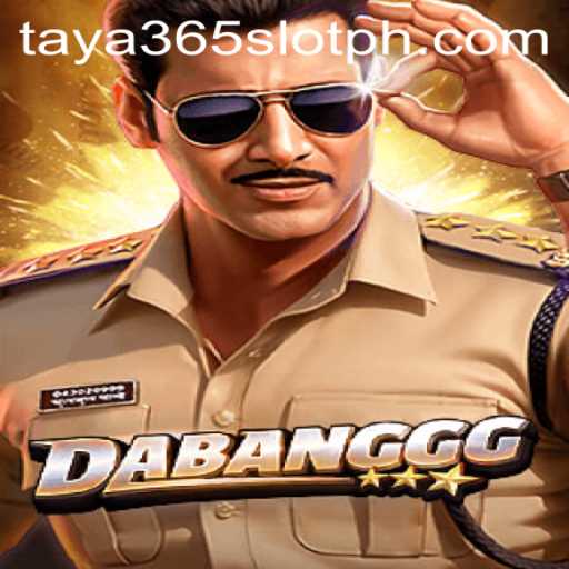 Exploring the Thrilling World of DABANGGG and Its Connection to TAYA365 Slot