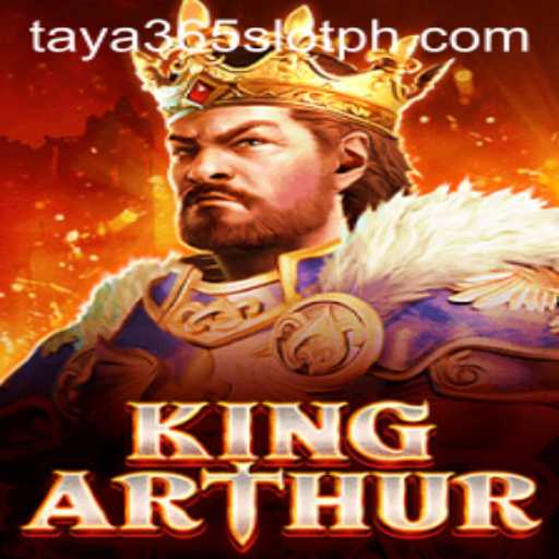 Exploring the Mystical Realm of KingArthur and the Enchanting World of Taya365 Slot