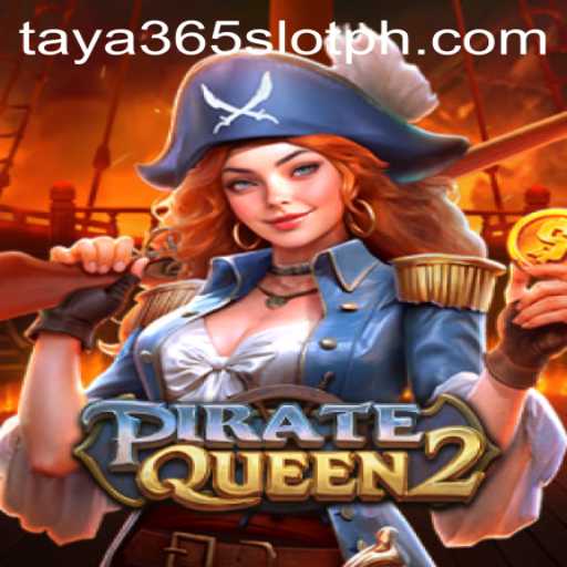 Discover PirateQueen2: Embark on an Epic Casino Voyage with Taya365 Slot