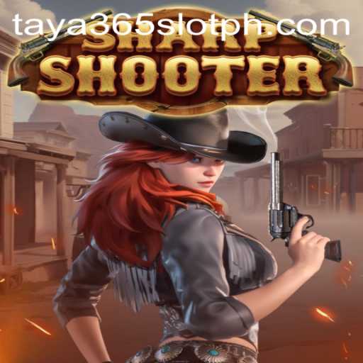 Exploring the Exhilarating World of Sharpshooter and Its Connection to TAYA365 Slot