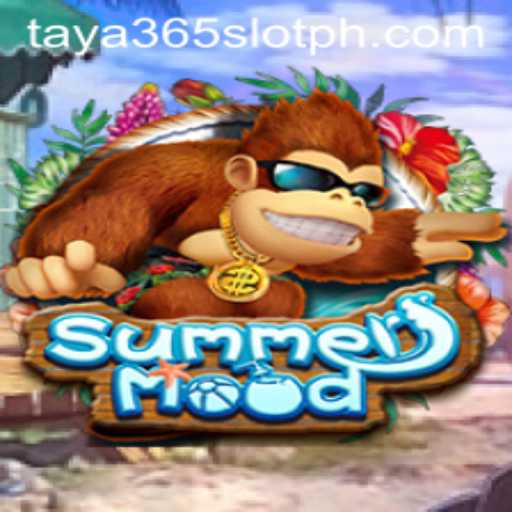 Exploring the Exciting World of SummerMood and taya365 Slot