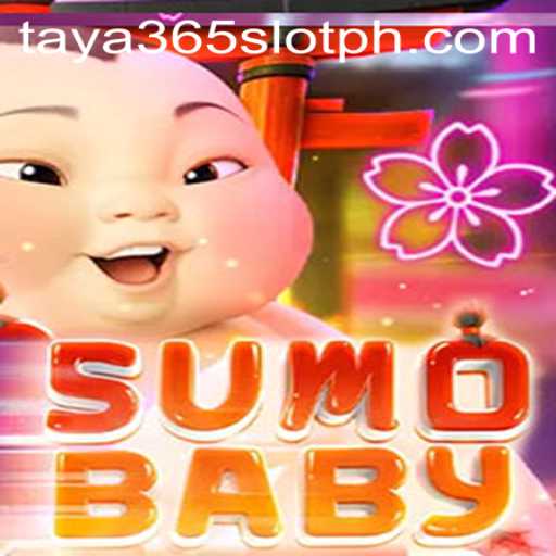 Exploring the Exciting World of SumoBaby and Taya365 Slot